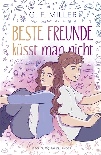 Beste Freunde küsst man nicht: Pre-Teen-Buch über das erste Verliebtsein und Freundschaft: Romantisches Leseabenteuer ab 11 Jahren