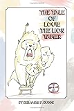 The Tale of Louie the Lion Tamer