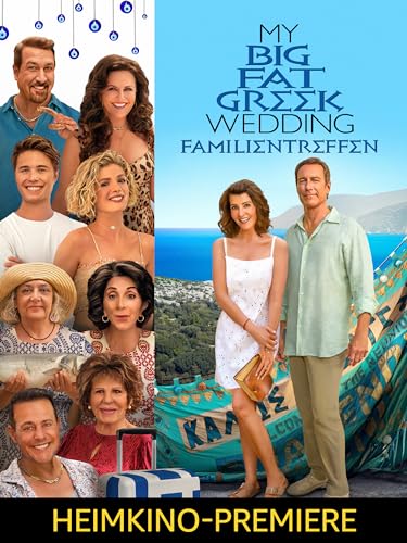 My Big Fat Greek Wedding – Hochzeit auf griechisch