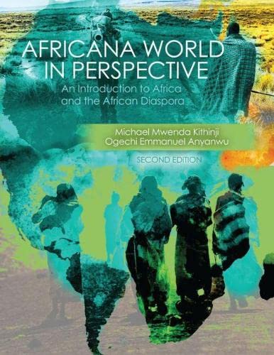 Africana World in Perspective: An Introduction to Africa and the African Diaspora