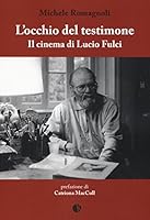 OCCHIO DEL TESTIMONE (L) - IL 8898002106 Book Cover