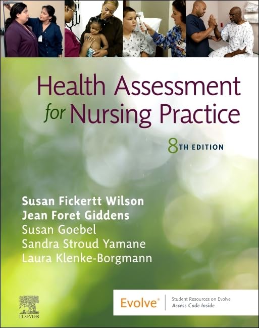 Health Assessment for Nursing Practice      8th Edition