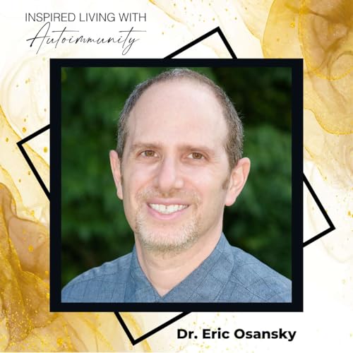 Dr Eric Osansky: Overcoming Graves' Disease - Revisited Podcast Por  arte de portada