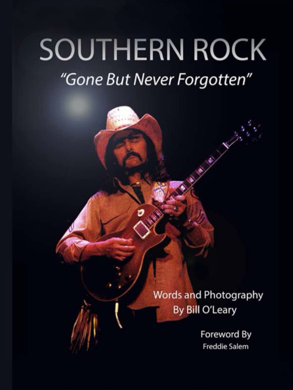 SOUTHERN ROCK: Gone But Never Forgotten