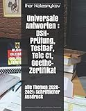  alle Themen 2020-2021: Schriftlicher Ausdruck: universale Antworten : DSH-Prüfung, TestDaF, Telc C1, Goehte-Zertifikat