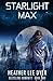 Starlight Max (Recycling Humanity) (Volume 2)