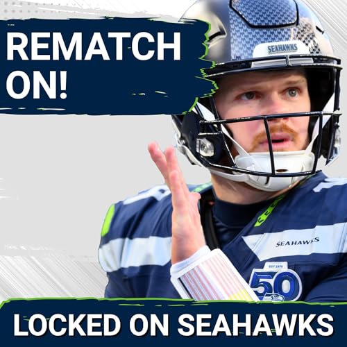 REMATCH ON! Seattle Seahawks Set to Square Off With New England Patriots in 2026 Season Opener