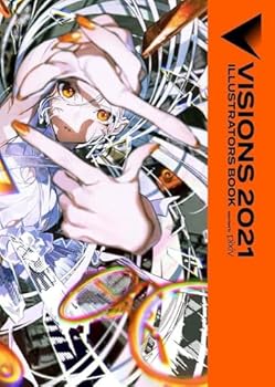 Paperback VISIONS 2021 ILLUSTRATORS BOOK (ARTBOOK VO JAPONAIS) [Japanese] Book