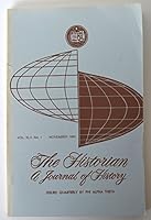 The Historian; A Journal of History; November, 1982; Vol. XLV, No. 1 B00B2MG3QA Book Cover
