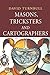 Masons, Tricksters and Cartographers: Comparative Studies in the Sociology of Scientific and Indigenous Knowledge (Studies in the History of Science, Technology & Medicine)