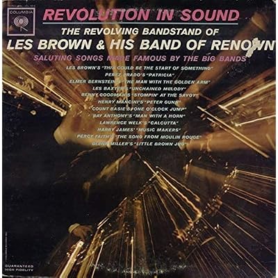 Revolution In Sound - Saluting Songs Made Famous By Big Bands
