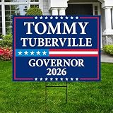 Tommy Tuberville For Alabama Governor 2026 Yard Sign, Corrugated Governor Elections Race Red White & Blue Yard Sign with Metal H-Stake, VP27712 (24" x 18", Double Sided)