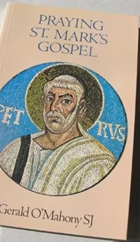 Paperback Praying st Marks Gospel Book