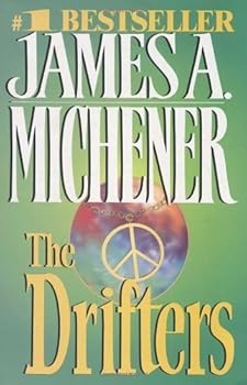 Mass Market Paperback The Drifters by Michener, James A. (1986) Mass Market Paperback Book