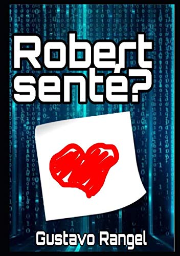 Robert sente? (Portuguese Edition)