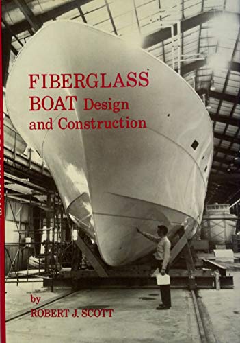 Fiberglass Boat Design and Construction B000LU7APM Book Cover