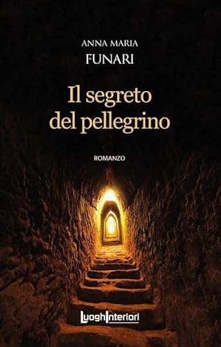 Il Segreto Del Pellegrino