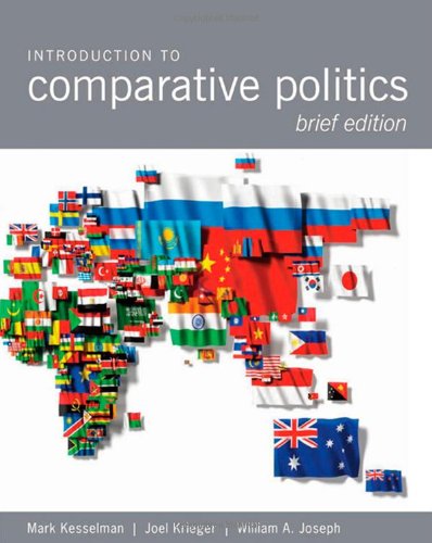Introduction to Comparative Politics, Brief Edition: Kesselman, Mark ...