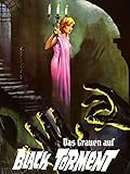  Das Grauen auf Black Torment