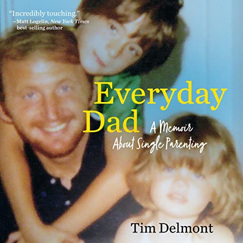 Everyday Dad by Tim Delmont episode artwork