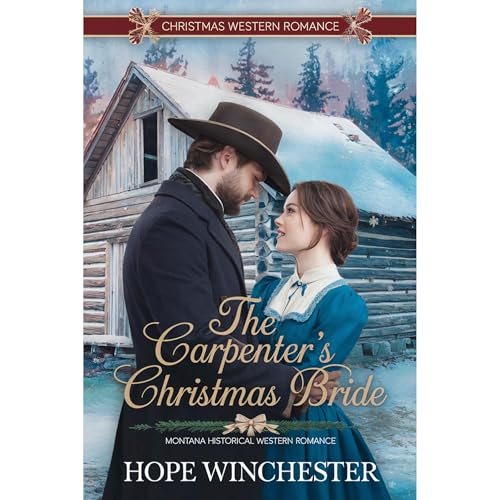 The Carpenter's Christmas Bride by Hope Winchester episode artwork