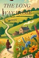 THE LONG WAY HOME B0F6BYDG25 Book Cover