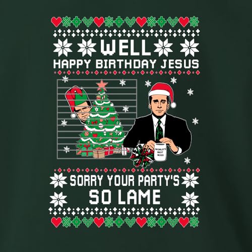 Happy Birthday Jesus Sorry Your Party Is So Lame Sweatshirt - Image 4