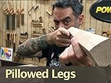 How to Create Pillowed Legs