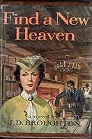Find a New Heaven B000SN7EEO Book Cover