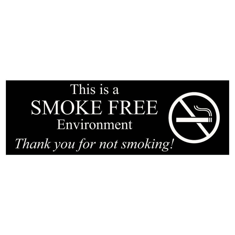 This is a Smoke Free Environment Door/Wall Sign - Black - Small