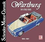  Wartburg 311/312/353. Schrader-Motor-Chronik.