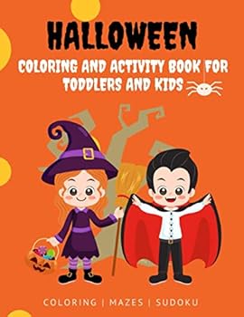 Paperback Halloween Coloring And Activity Book For Toddlers And Kids: A fun activity book for kids with coloring, mazes and sudoku. Ages 4-8 (Dover Holiday Colo Book