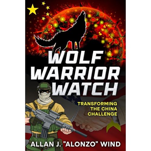Wolf Warrior Watch by Allan J. "Alonzo" Wind episode artwork