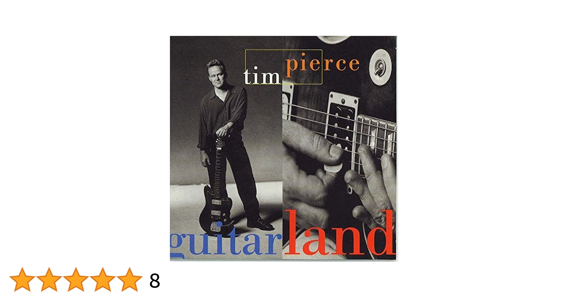 ティム・ピアース☆Guitarland Amazon.co.jp: Guitarland: ミュージック