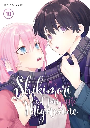 Shikimori n'est pas juste mignonne — Tome 10