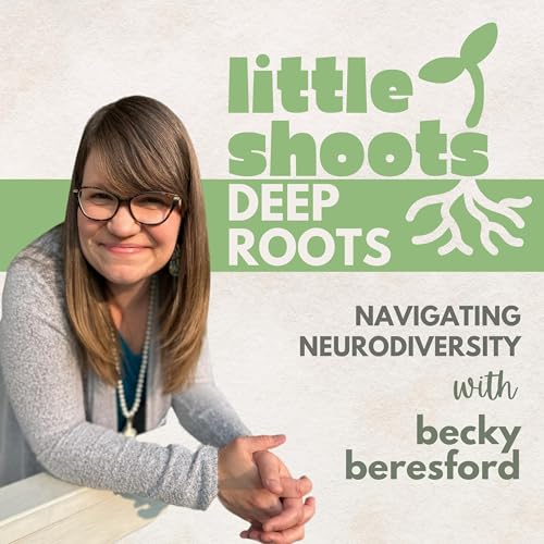 Navigating Neurodiversity and Discipleship, with Becky Beresford