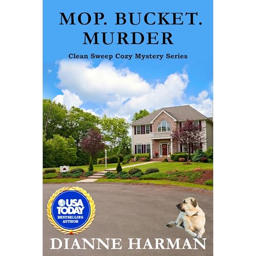 Mop. Bucket. Murder Audiolibro Por Dianne Harman arte de portada