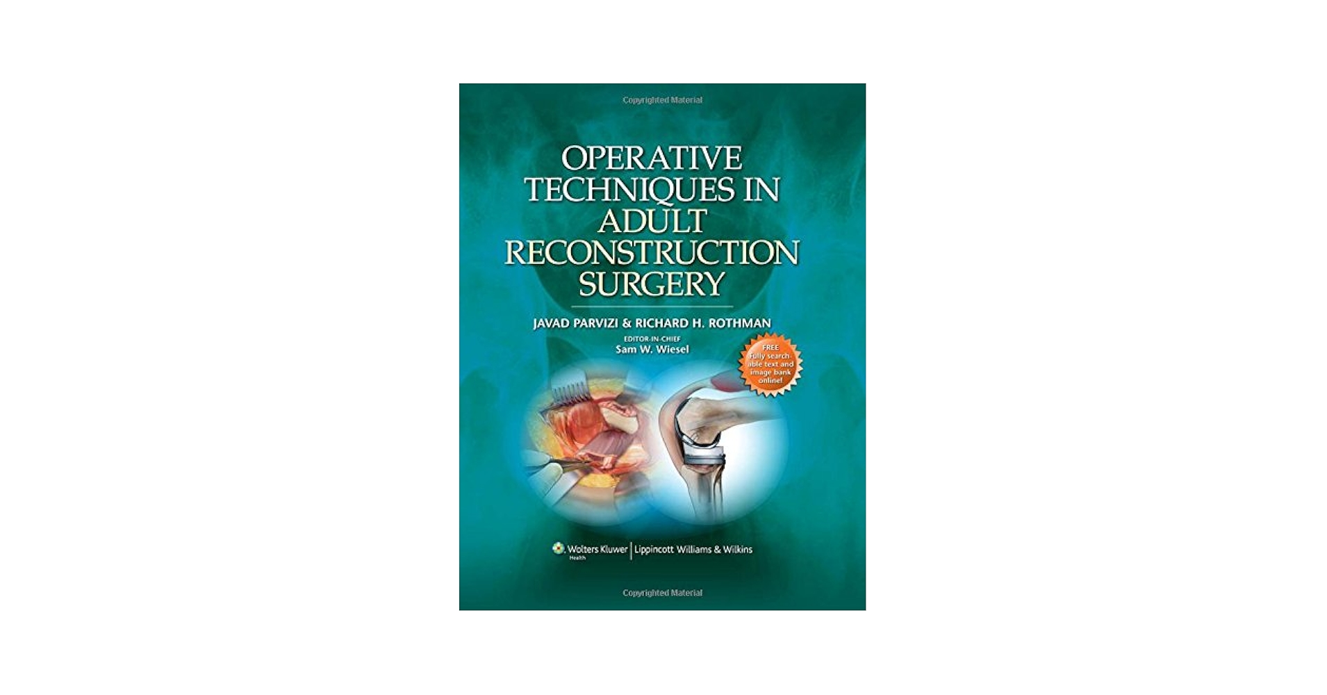 Operative Techniques in Adult Reconstruction Surgery