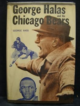 Hardcover George Halas and the Chicago Bears. Book