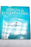  Eivissa i Formentera, dos simbols