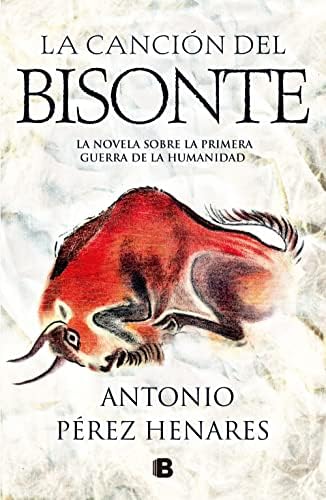 La canción del bisonte (Histórica)