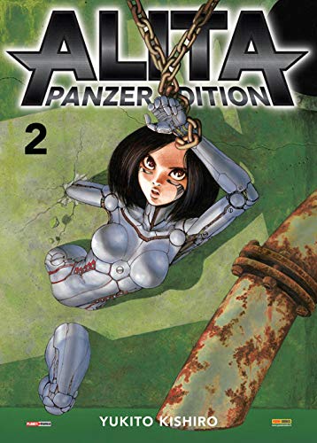 Alita. Edizione Panzer Vol. 2 Alita. Panzer edition (Vol. 2)