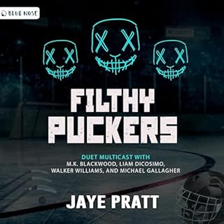 Filthy Puckers Audiobook By JAYE PRATT cover art