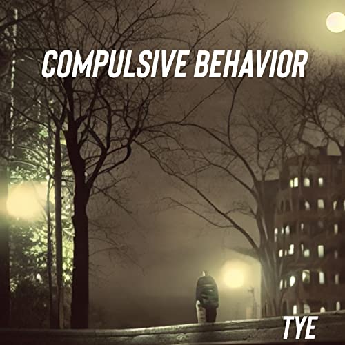 Compulsive Behavior [Explicit]