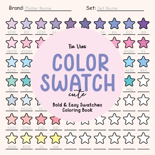  Color Swatch Cute: Bold and Easy Swatches Coloring Book: 18 Cute and Fun Designs to Organize your Colors