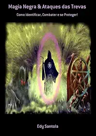 Magia Negra & Ataques das Trevas