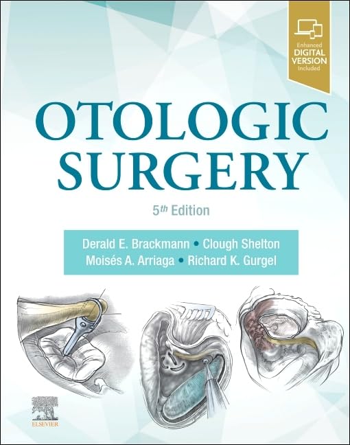 Otologic Surgery 5th Edition