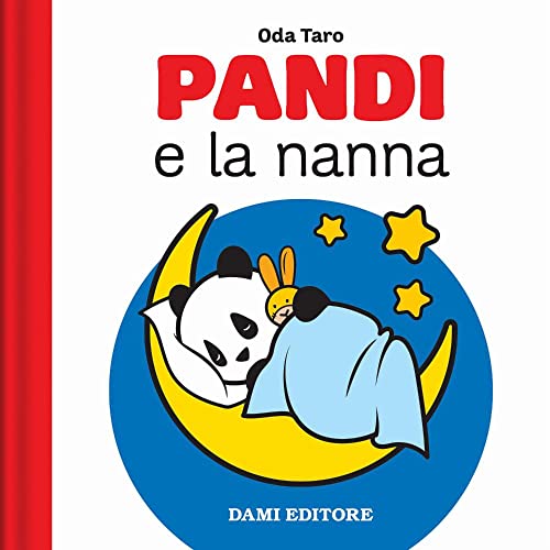  Pandi e la nanna. Ediz. a colori