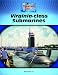 Virginia Class Submarines (Engineering Feats)