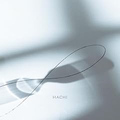 �� / HACHI